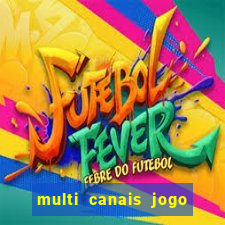 multi canais jogo do flamengo